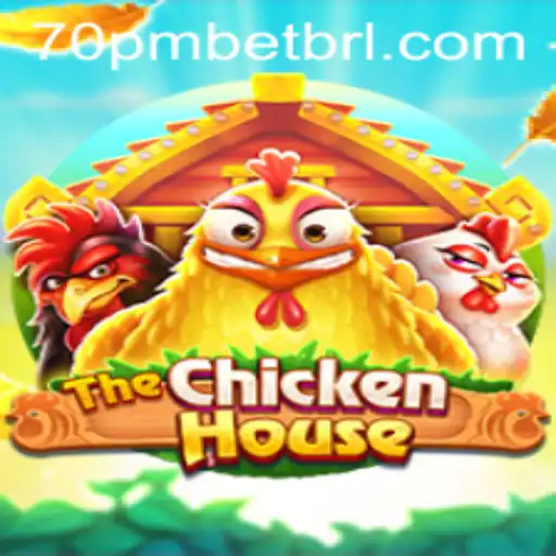 Exploring TheChickenHouse Game and 70PMBET.COM: A Fresh Gaming Experience